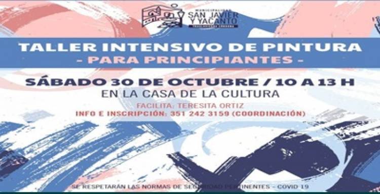  SAN JAVIER, TRASLASIERRA : TALLER INTENSIVO DE PINTURA PARA PRINCIPIANTES.