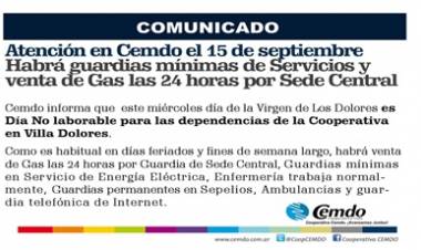 15 DE SEPTIEMBRE, C.E.M.D.O :  HABRÁ GUARDIAS MÍNIMAS DE SERVICIOS Y VENTA DE GAS LAS 24 HORAS POR SEDE CENTRAL.