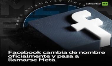 VÍDEO- FACEBOOK CAMBIA DE NOMBRE : POR QUÉ PASA A LLAMARSE "META" Y QUÉ NOS DEPARA EN SU NUEVO UNIVERSO.