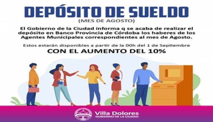 VILLA DOLORES : DEPÓSITO DE SUELDO - Mes de Agosto