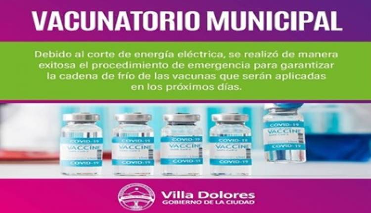 VILLA DOLORES : SE REALIZÓ CON ÉXITO EL PROCEDIMIENTO DE CONTINGENCIA ESTABLECIDO PARA GARANTIZAR LA CADENA DE FRÍO DE LAS VACUNAS.