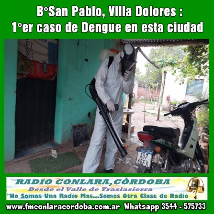 Villa Dolores, Córdoba : Se confirmó un caso sospechoso de Dengue en esta Ciudad.